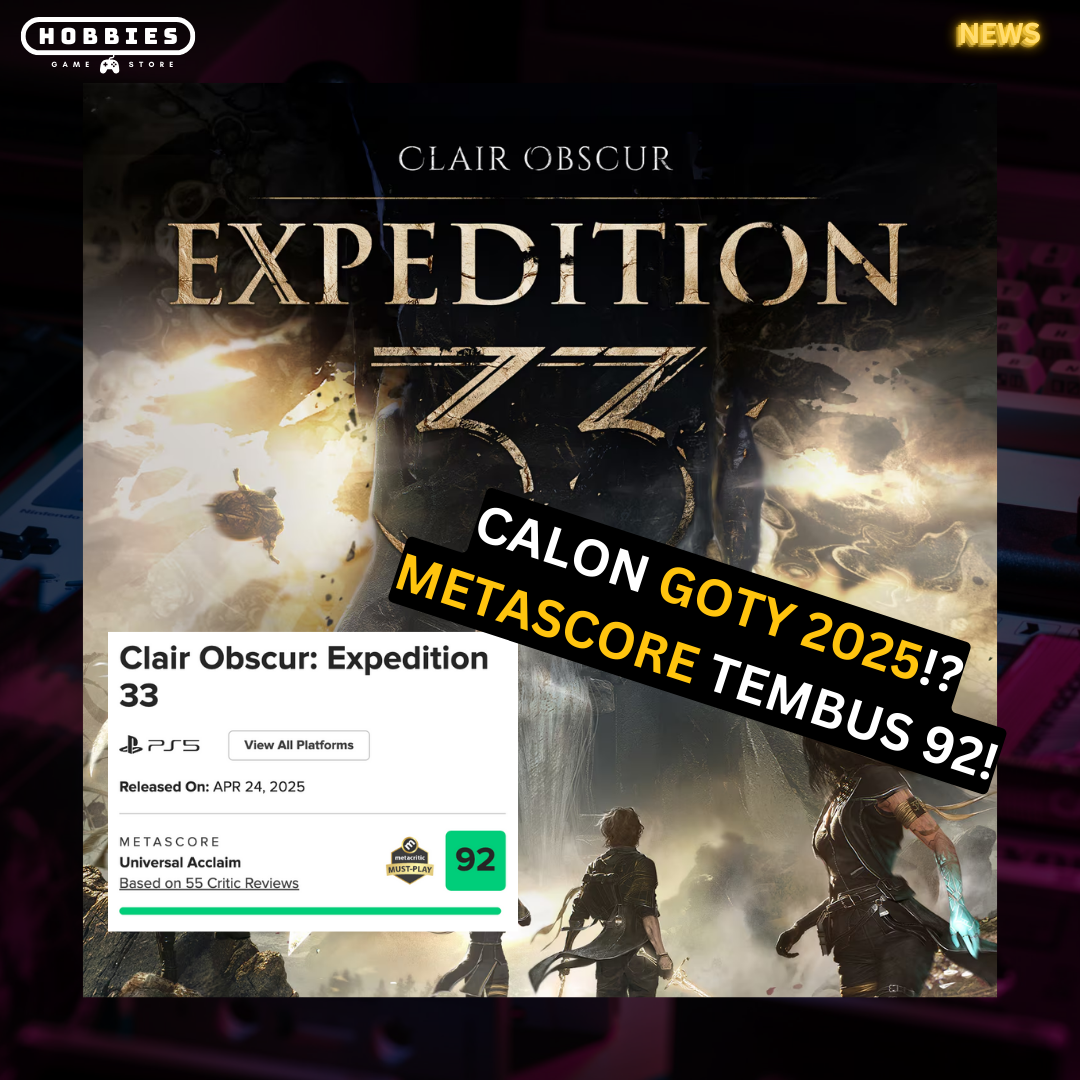 Clair Obscur: Expedition 33 – Calon GOTY 2025 dengan Metascore Fantastis!